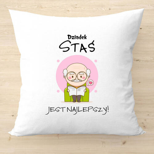 "Dziadek jest najlepszy z imieniem" Poduszka z nadrukiem na Dzień Dziadka Moocha
