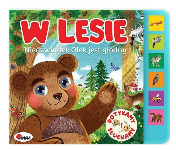 DOTYKAMY I SŁUCHAMY W LESIE – Książeczka Sensoryczna AWM dla Niemowląt