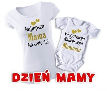 Koszulka + body "Komplet dla mamy i dziecka na DZIEŃ MAMY" Moocha biały