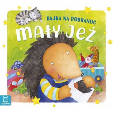 Książeczka "Mały jeżyk- Bajka na dobranoc" Aksjomat