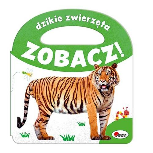 Książka "Dzikie Zwierzęta" Awm Wydawnictwo
