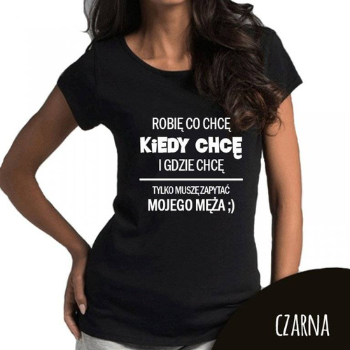 Koszulka damska "Muszę zapytać męża" Moocha