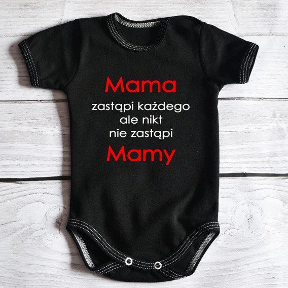 Body krótki rękaw "Mama zastąpi każdego, nikt nie zastąpi mamy" Moocha czarne