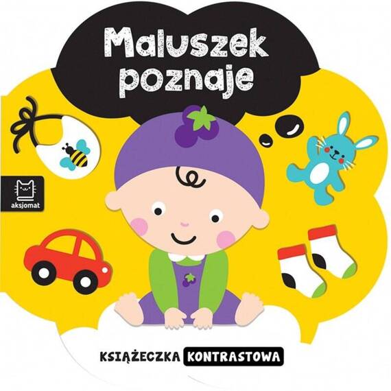 Książeczka kontrastowa "Maluszek poznaje" Aksjomat 